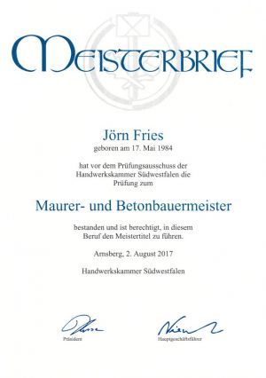 Meisterbrief Maurer- und Betonbaumeister Jörn Fries